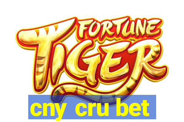 cny cru bet